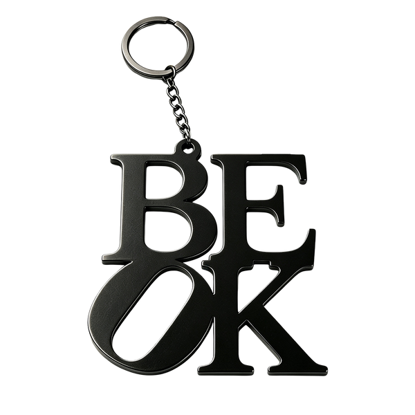 Legacy Lyric Be OK Keychain